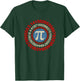 Math Pi Day T-Shirt - T-Shirt | Forest