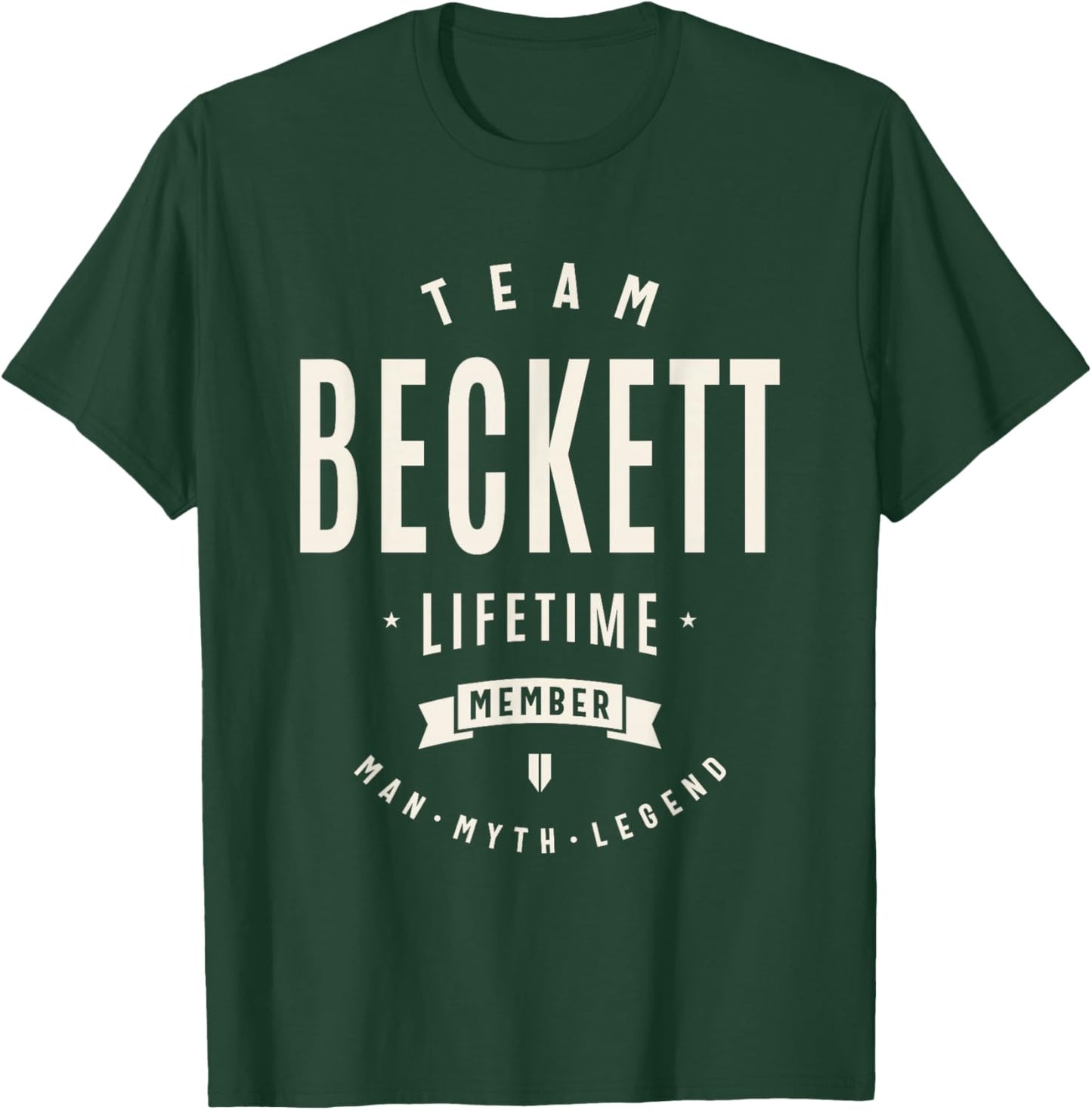 Team Beckett Lifetime Member Funny Name Beckett T-Shirt - T-Shirt | Forest