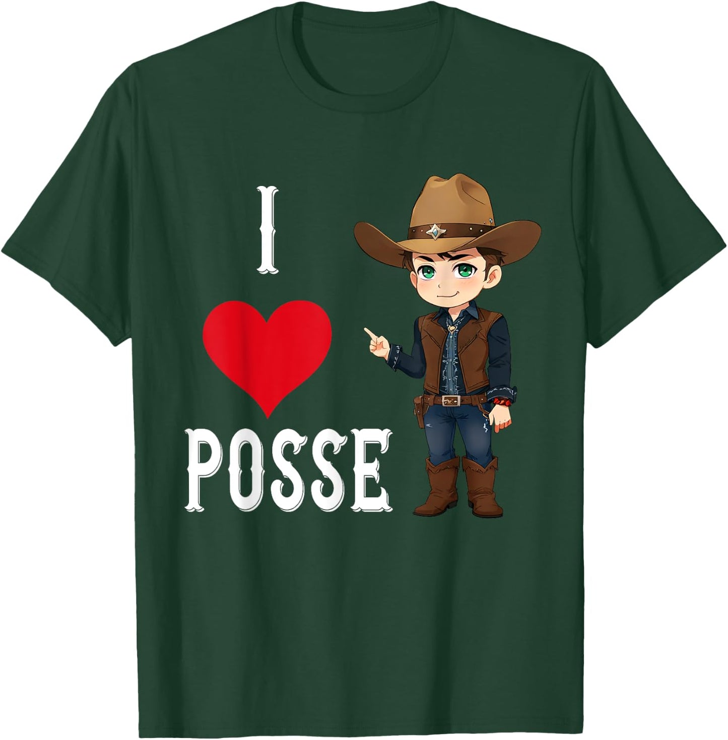 I Love Posse Funny Cowboy Dean SPN 18+ T-Shirt - T-Shirt | Forest