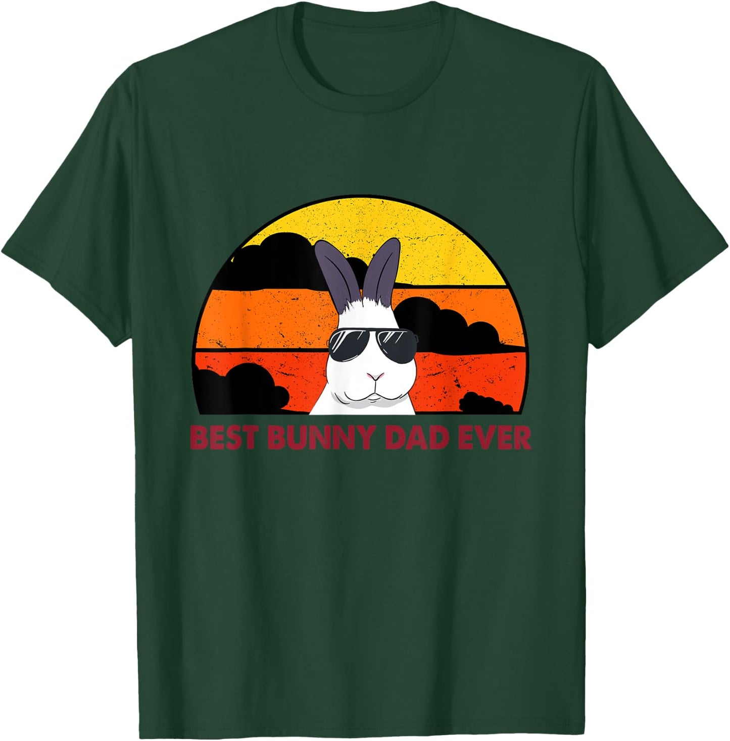 Best Bunny Dad Ever Rabbit Daddy Bunny Father Bunny T-Shirt - T-Shirt | Forest
