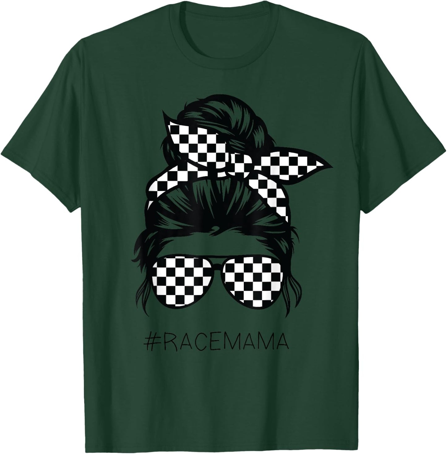 Racing mom Messy Bun Racer Race Mother's Day T-Shirt - T-Shirt | Forest