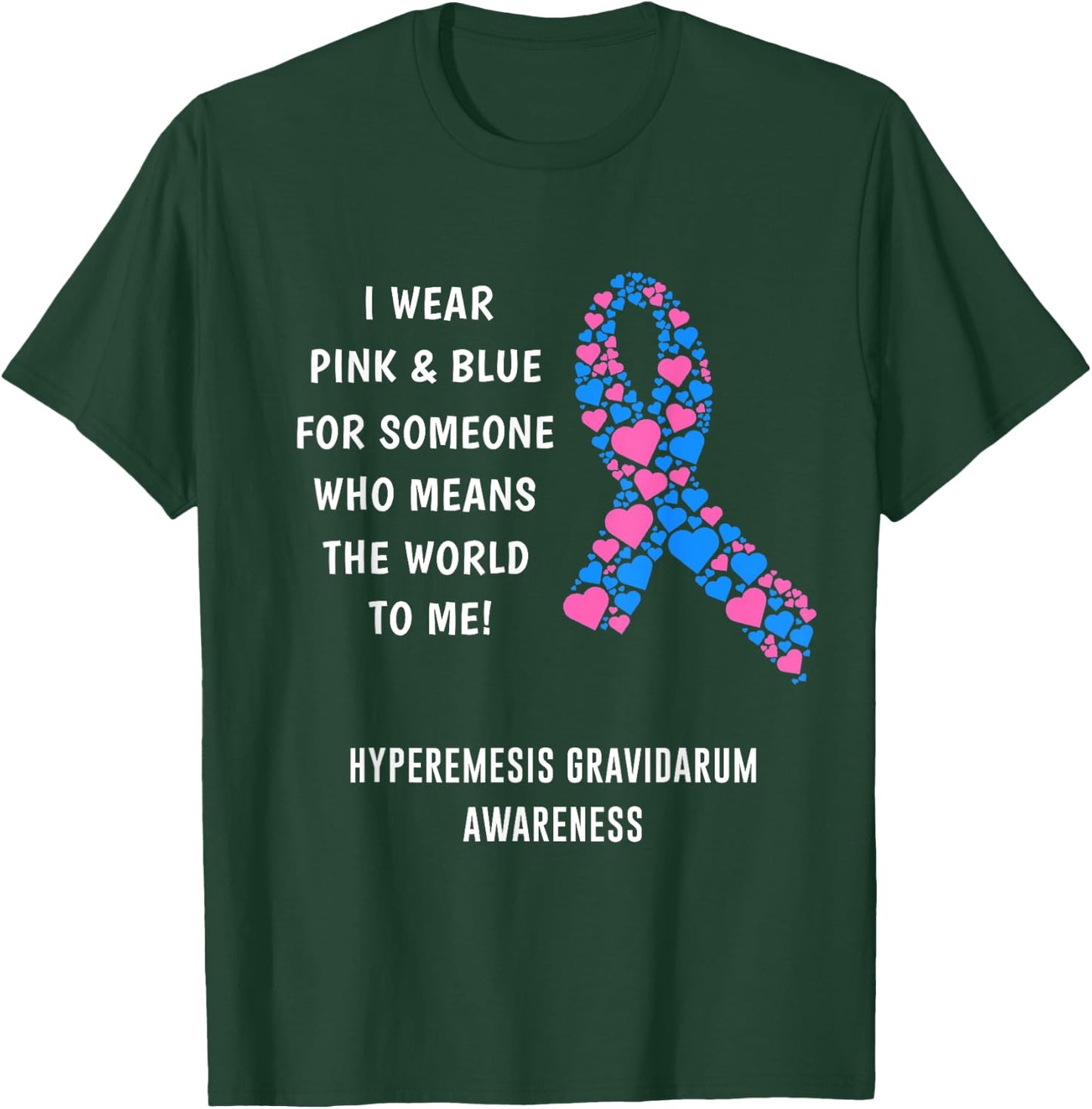 Hyperemesis Gravidarum Awareness T-Shirt - T-Shirt | Forest