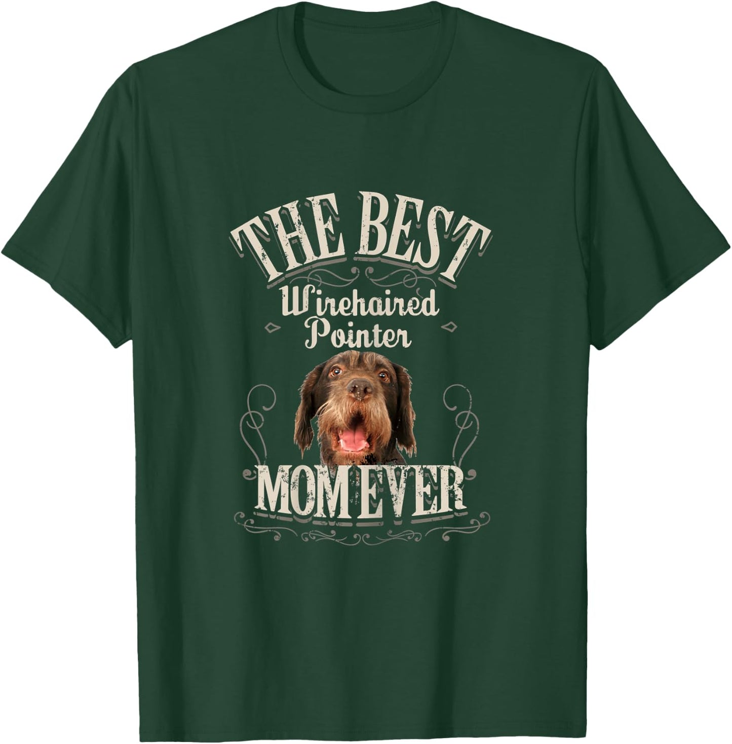 Best German Wirehaired Pointer Mom Ever Funny GWT Dog Gifts T-Shirt - T-Shirt | Forest