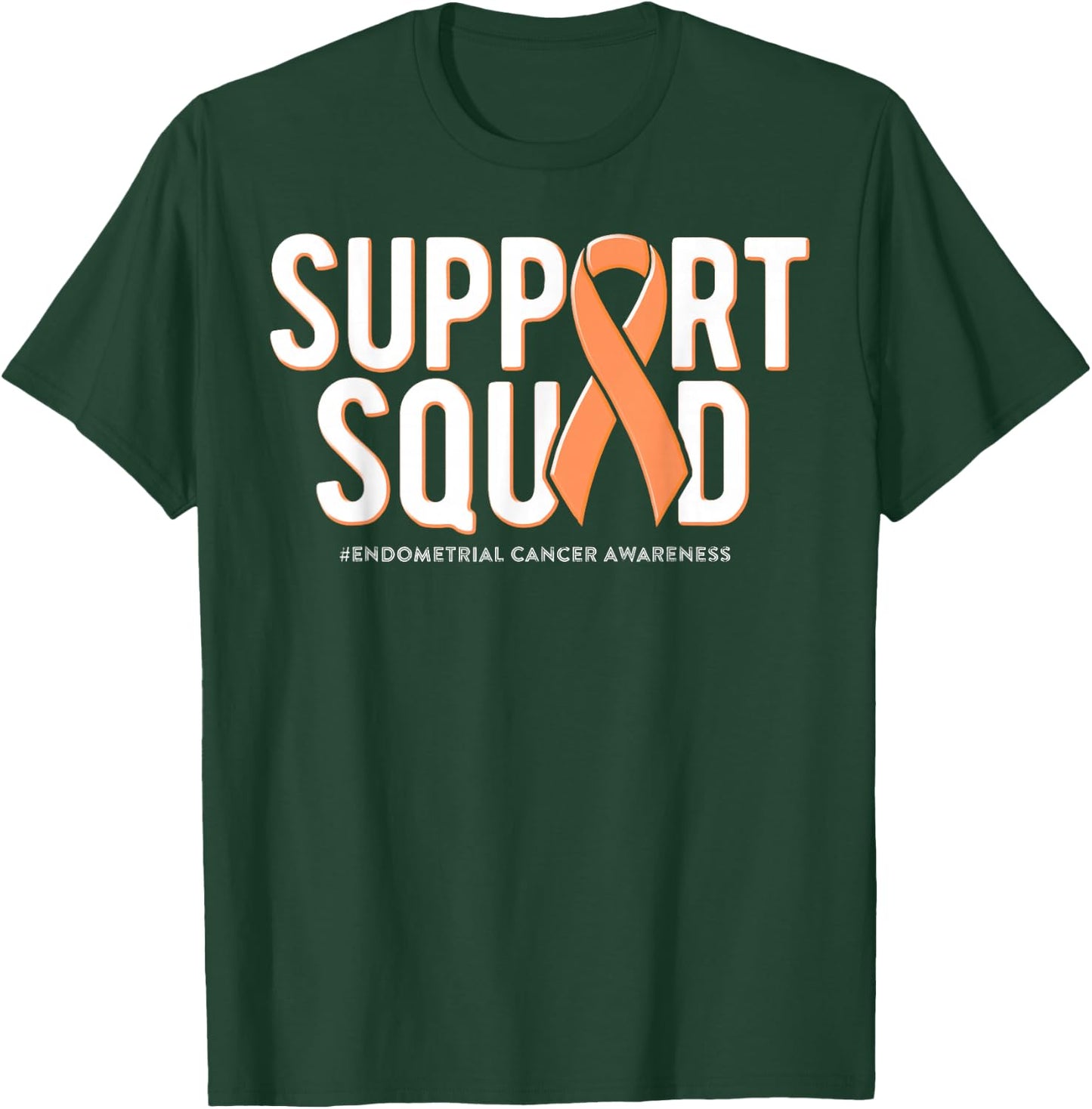 Support Squad Endometrial Cancer Awareness Peach Ribbon T-Shirt - T-Shirt | Forest