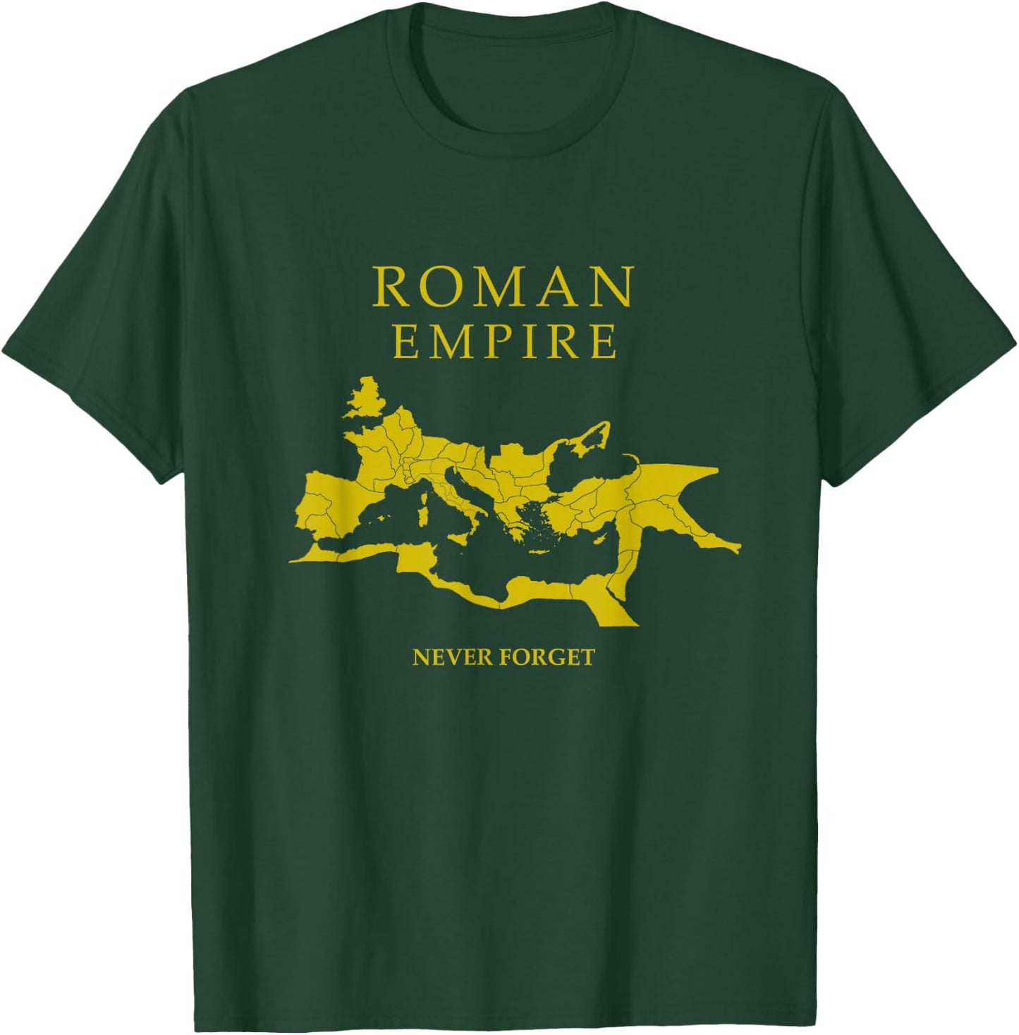 Roman Empire Map - Never Forget - SPQR Rome T-Shirt - T-Shirt | Forest