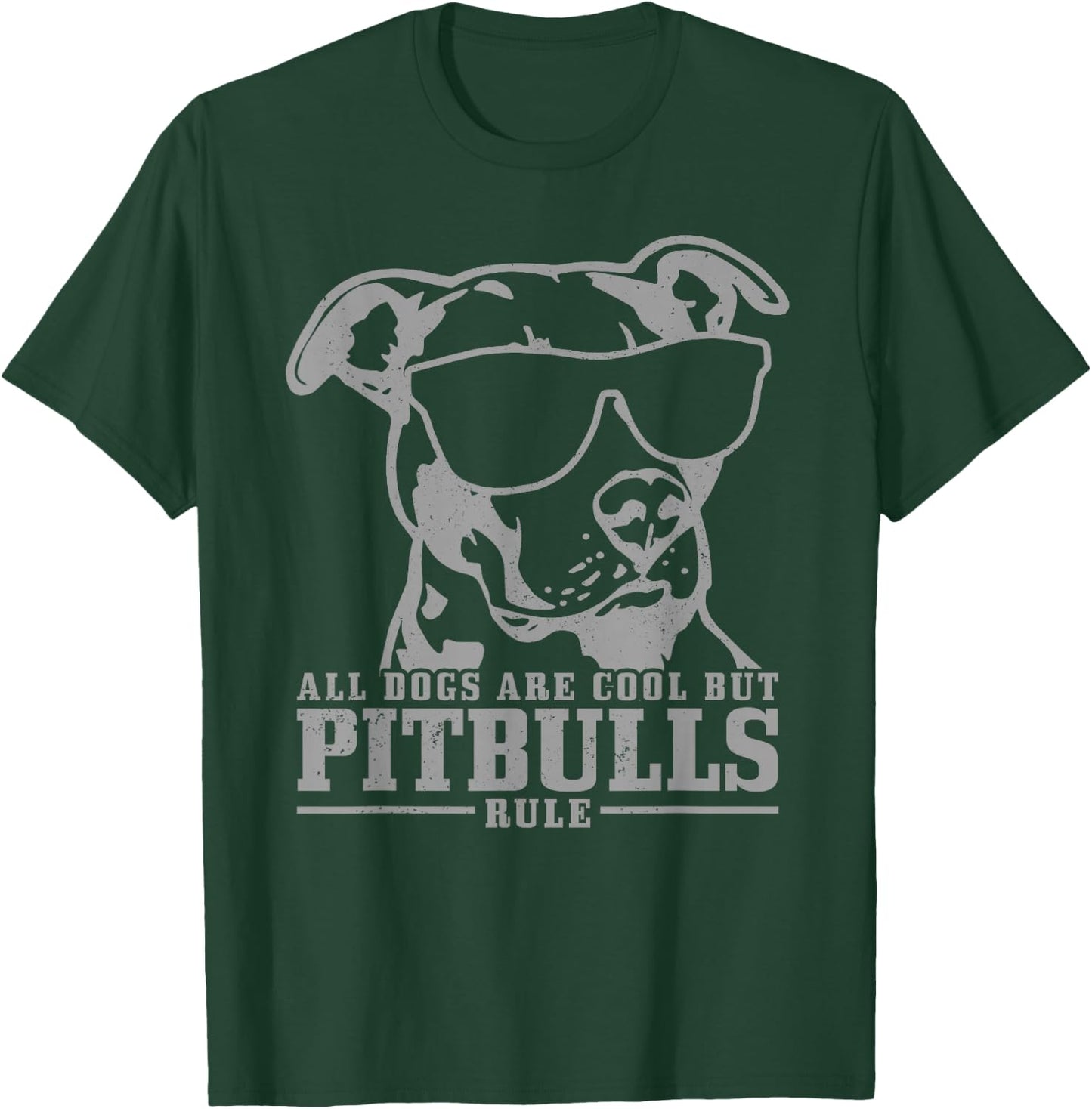 Pitbull All Dogs Are Cool Pitbulls Rule Funny Pitbull T-Shirt - T-Shirt | Forest