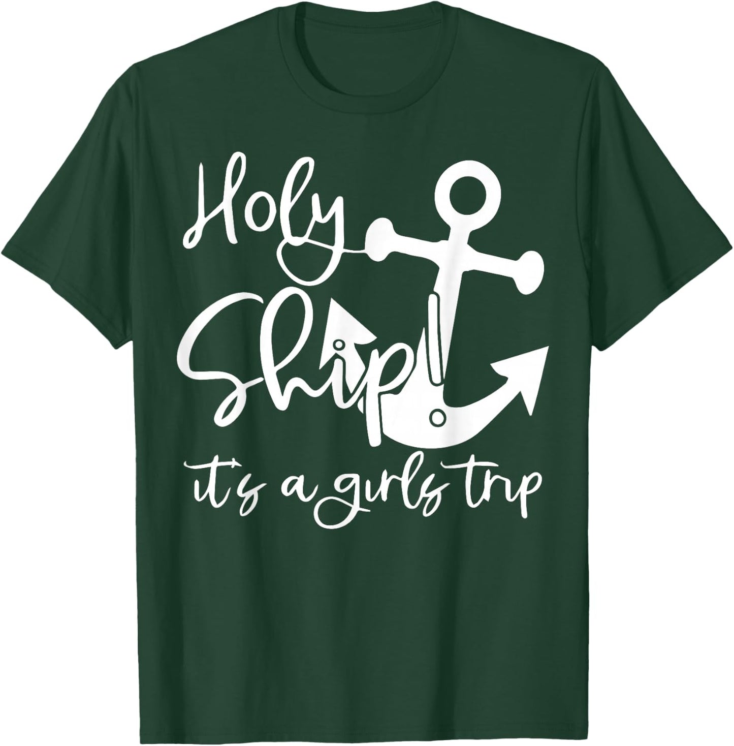 Holy Ship It's A Family Trip T-Shirt - T-Shirt | Forest