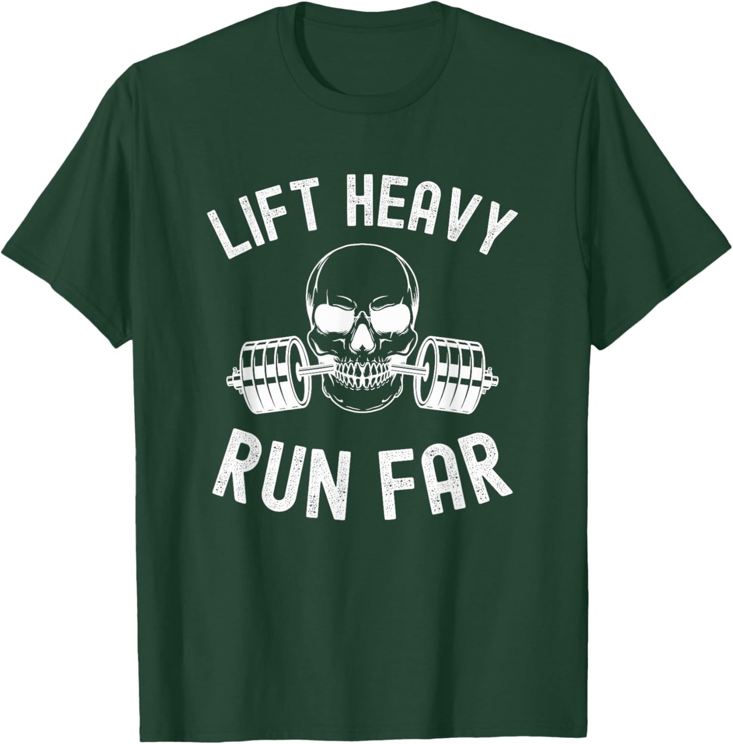 Lift heavy Run Far Weightlifter funny gym skeleton T-Shirt - T-Shirt | Forest