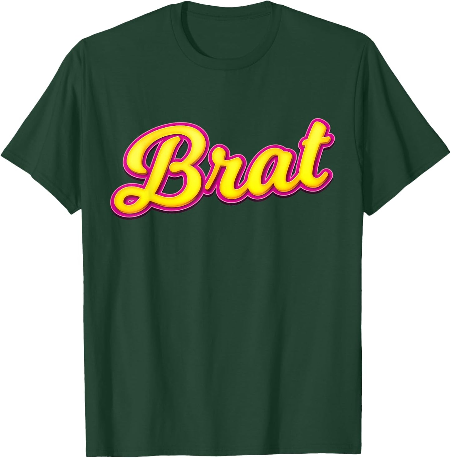 Brat Shirt For BDSM DDLG ABDL Diaper Lover T-Shirt - T-Shirt | Forest