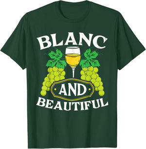 Sauvignon Blanc White Wine Lover Alcohol Drinking Wineaholic T-Shirt - T-Shirt | Forest