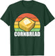 Cornbread Corn Bread Baking Thanksgiving Redneck South USA T-Shirt - T-Shirt | Forest