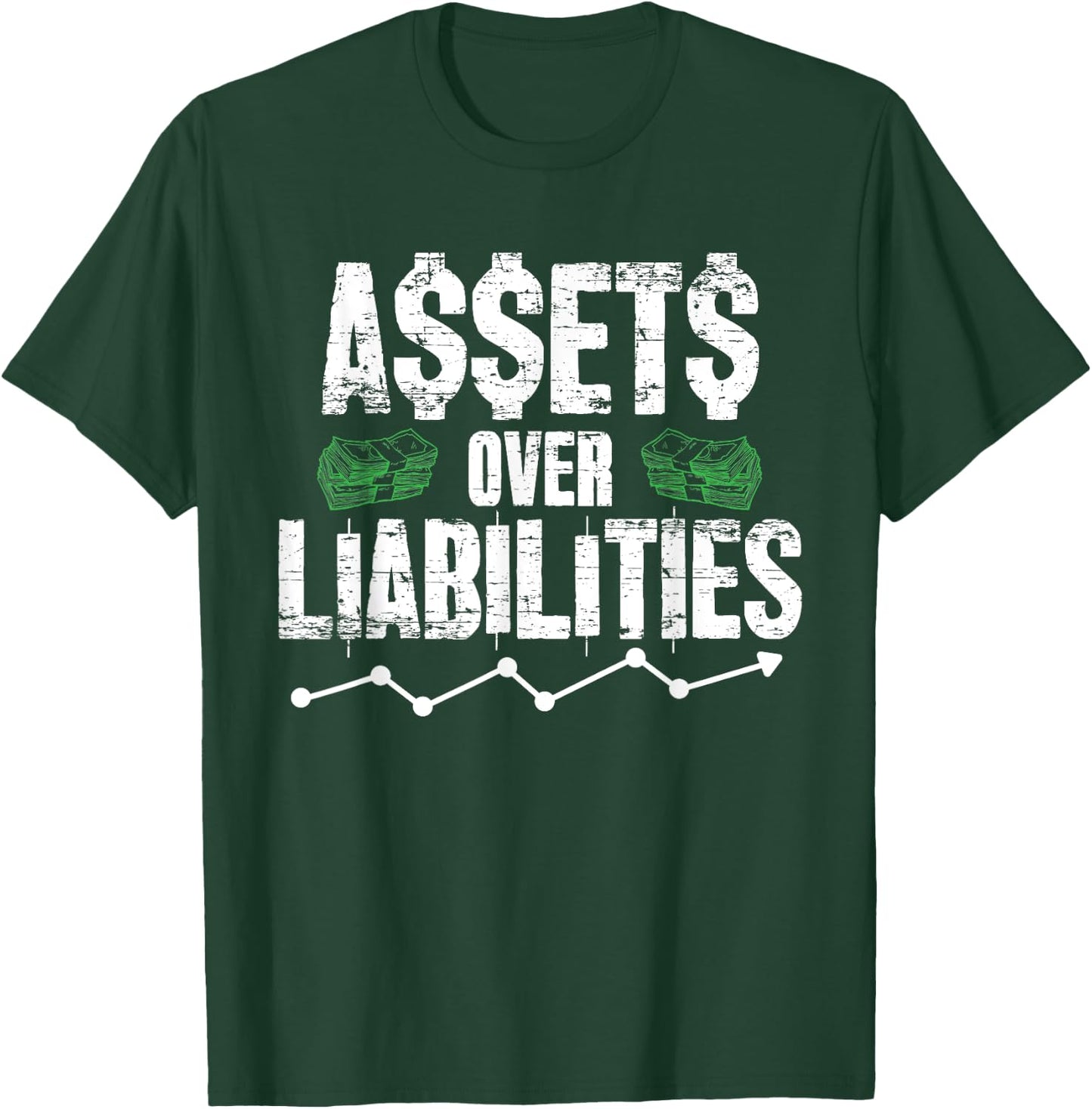 Assets Over Liabilities Funny Accounting Gift Accountant CPA T-Shirt - T-Shirt | Forest