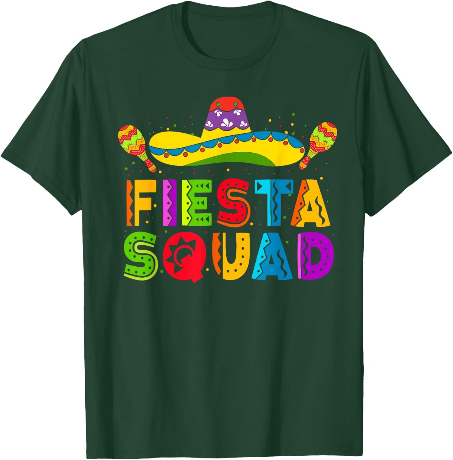Fiesta Squad Cinco De Mayo Party Family Matching Mexican T-Shirt - T-Shirt | Forest