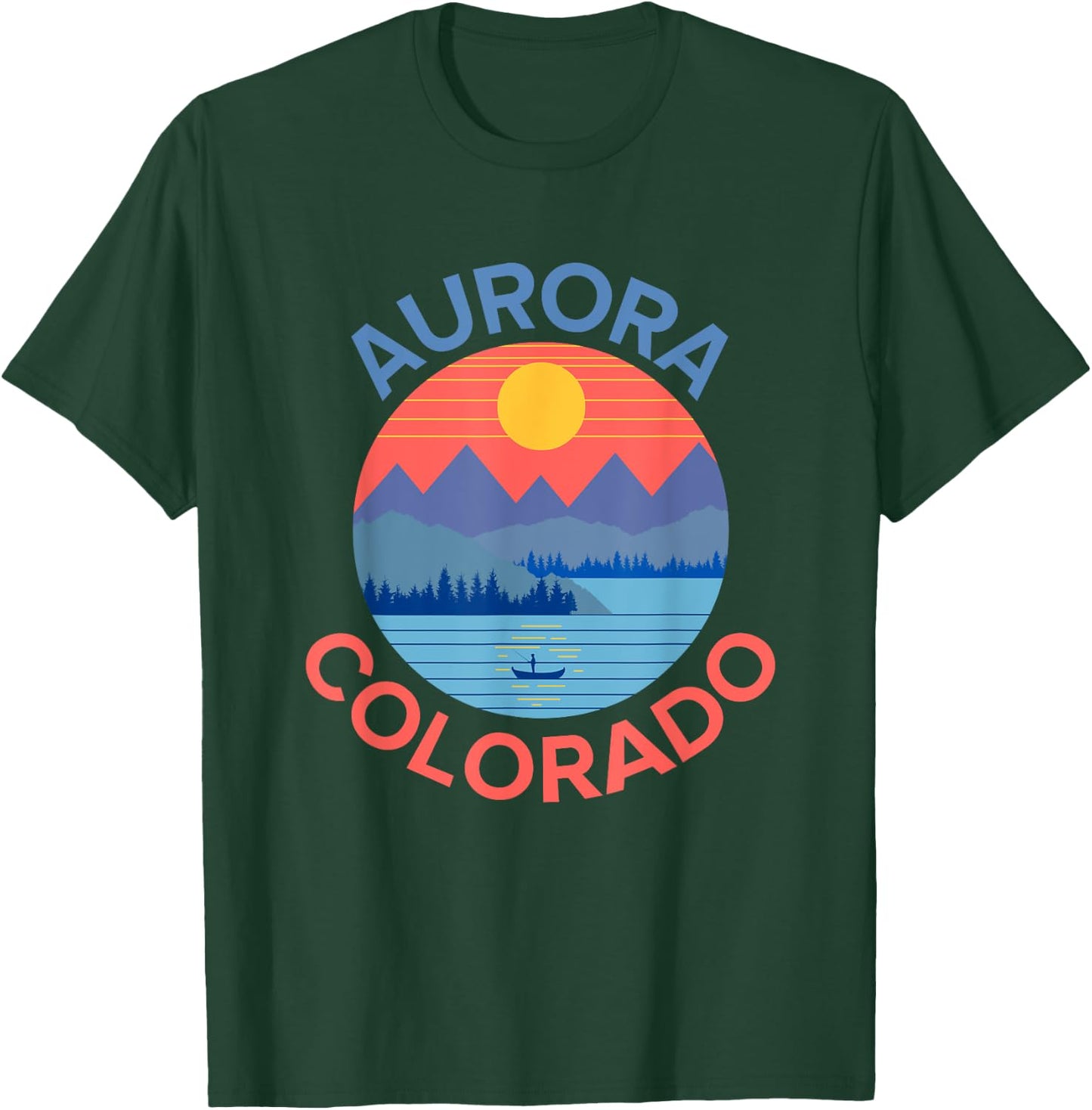 Aurora Colorado T-Shirt - T-Shirt | Forest