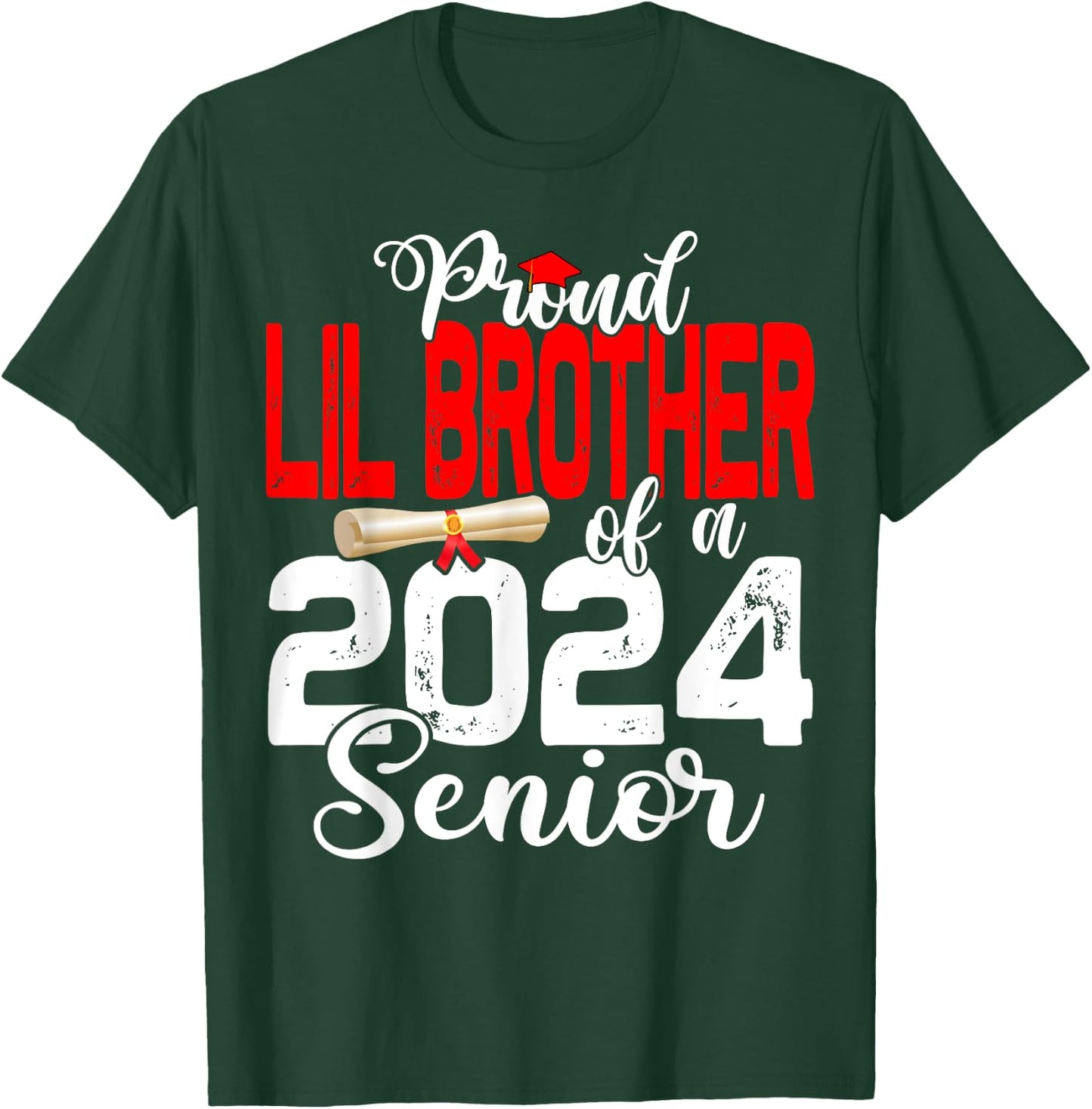 Proud Lil Brother Of A Class Of 2024 Senior Graduation 24 T-Shirt - T-Shirt | Forest