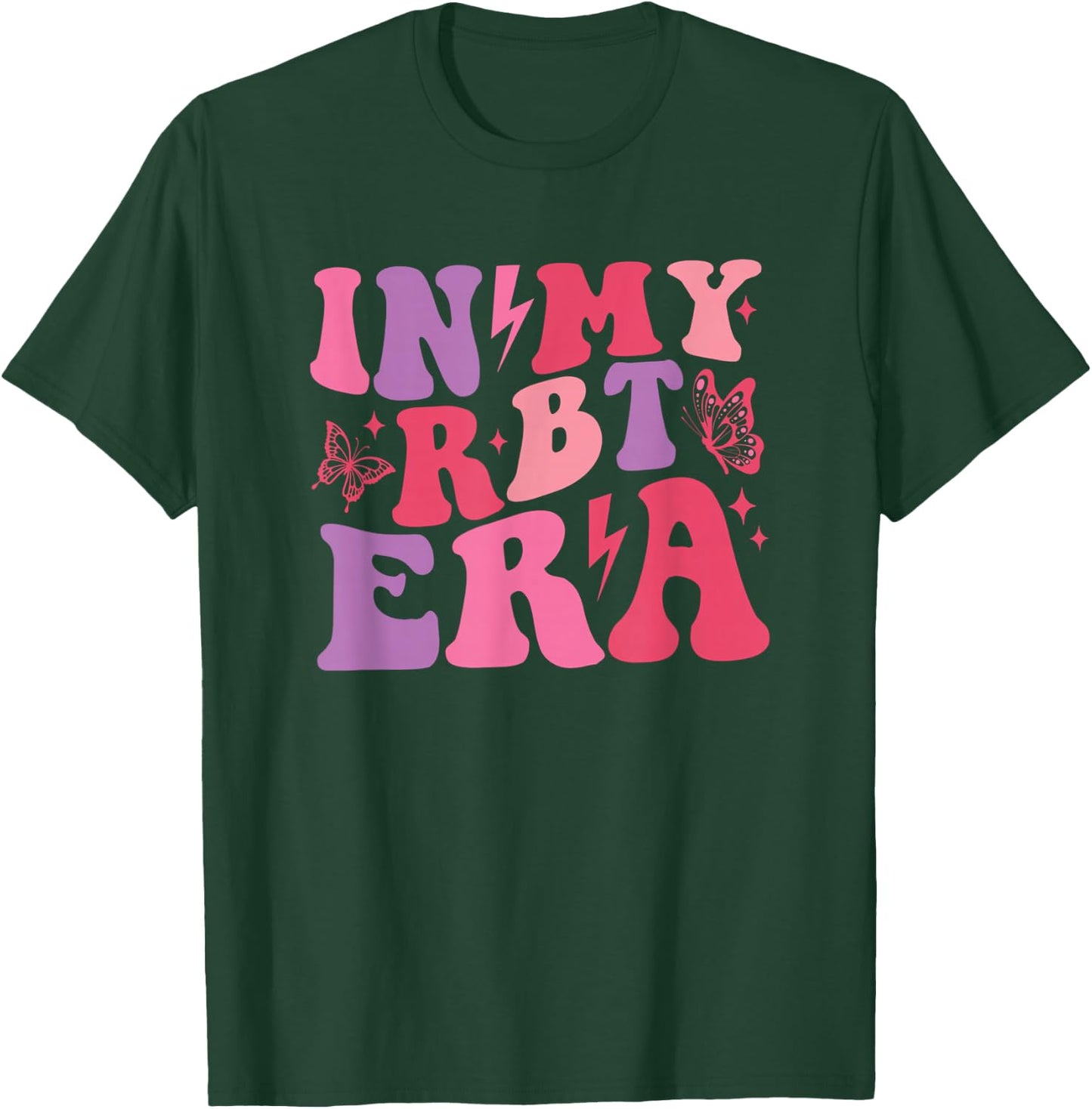 In My RBT Era Retro Applied Behavior Analysis ABA Women T-Shirt - T-Shirt | Forest