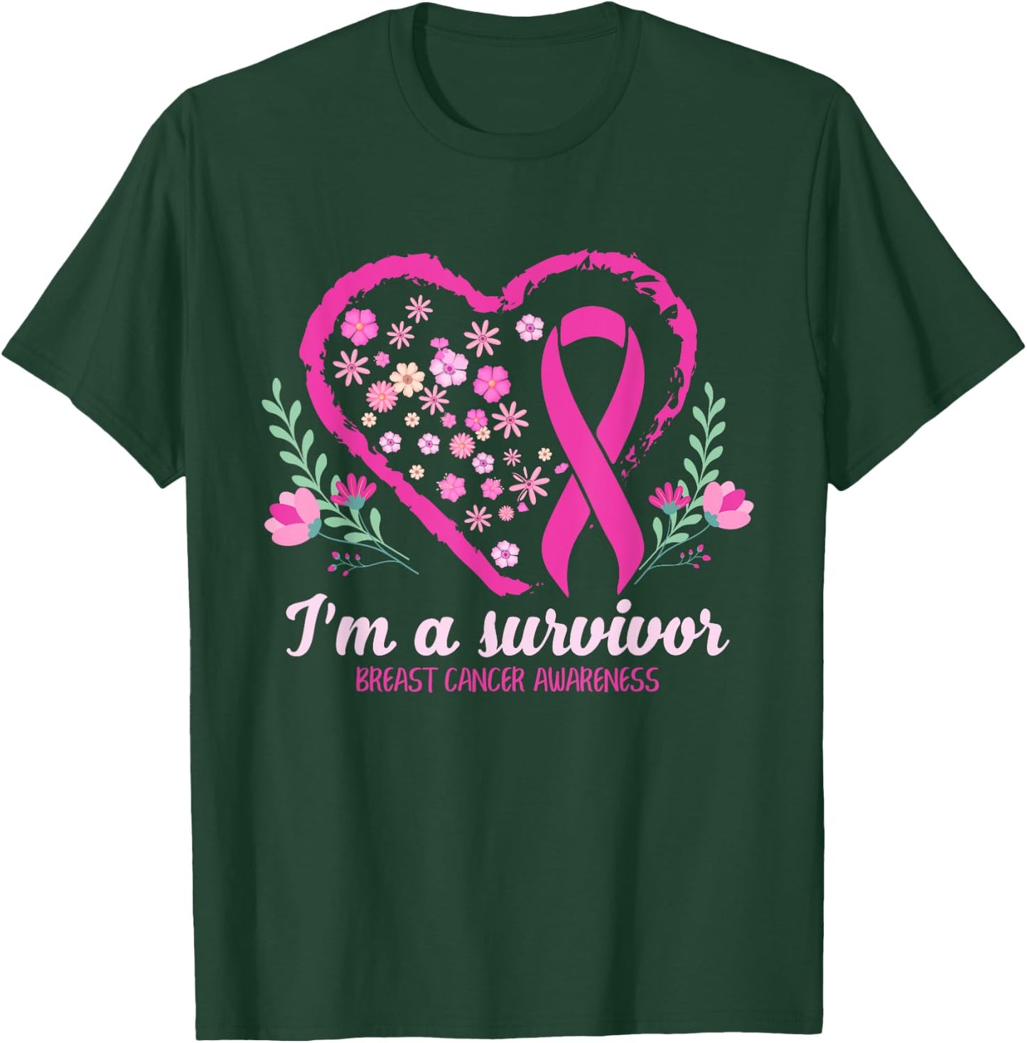 I'm A Survivor Breast Cancer Awareness Pink Ribbon Heart T-Shirt - T-Shirt | Forest