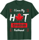 I Love My Hot Husband Canadian Maple Leaf Canada Flag Ottawa T-Shirt - T-Shirt | Forest