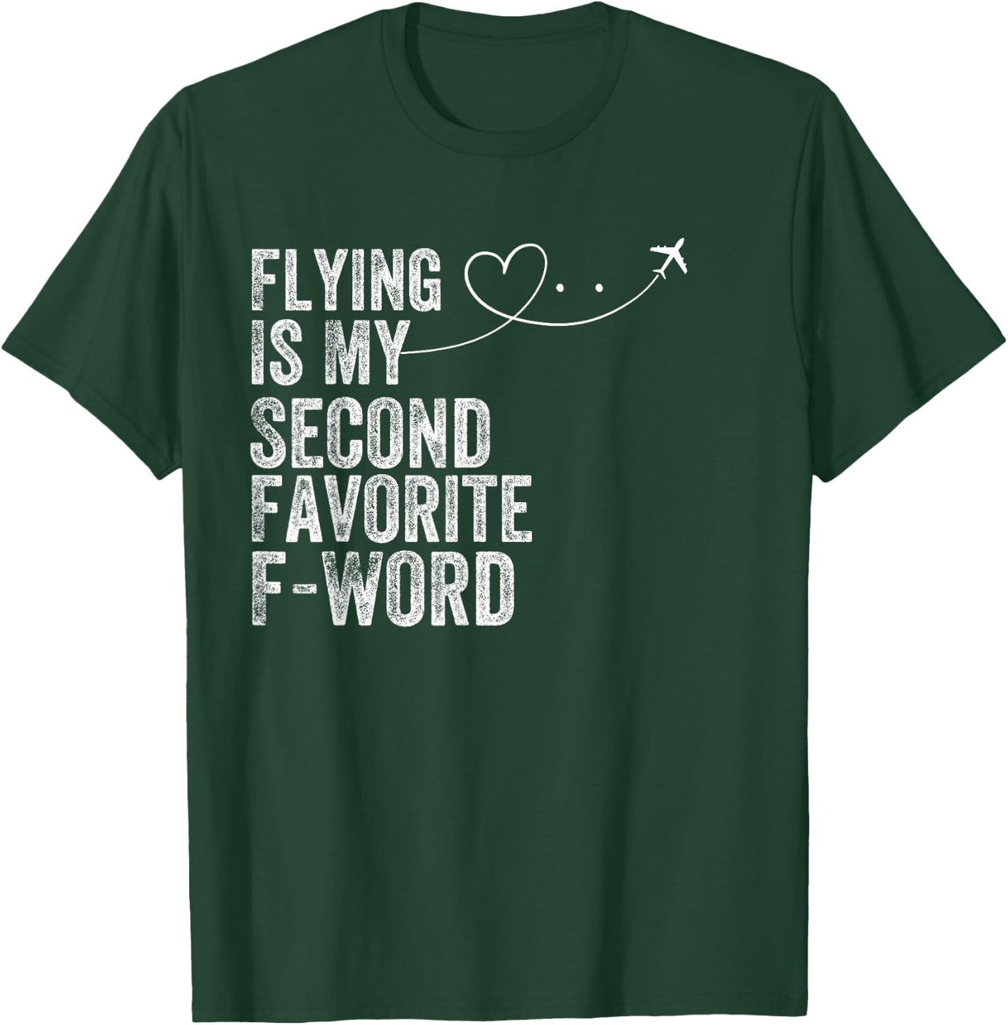 Flying Is My Second Favorite F Word Vintage Funny Pilot T-Shirt - T-Shirt | Forest