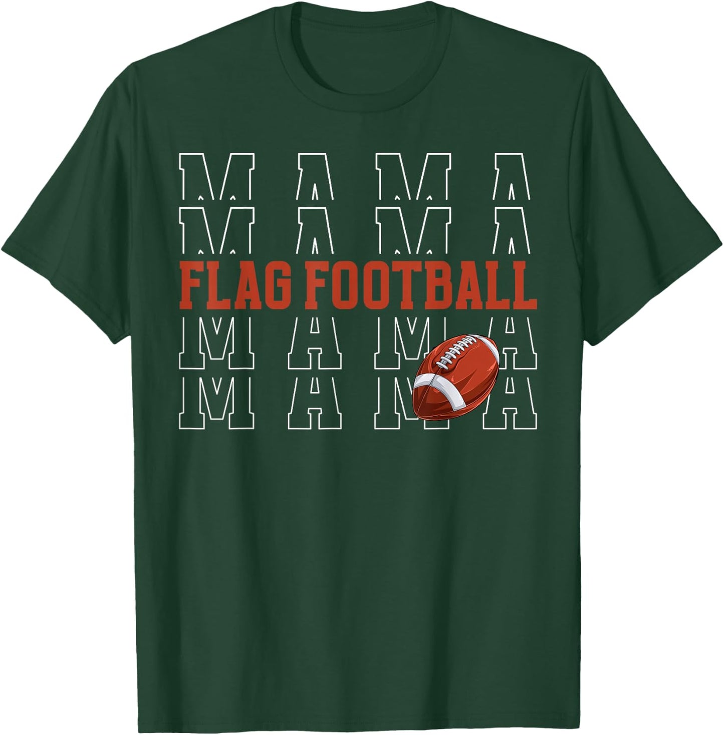 Flag Football Mama of A Flag Football Player Mom T-Shirt - T-Shirt | Forest