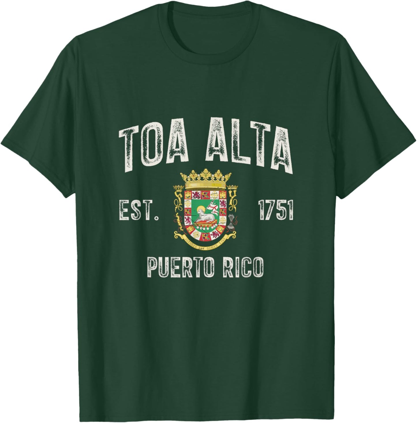Toa Alta City In Puerto Rico Est 1751, Puerto Rico Armorial T-Shirt - T-Shirt | Forest