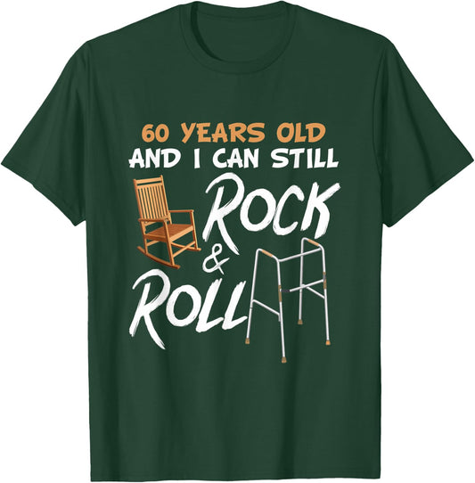 Rocking Chair Walking Aid Pun Rock Music Lover 60th Birthday T-Shirt - T-Shirt | Forest