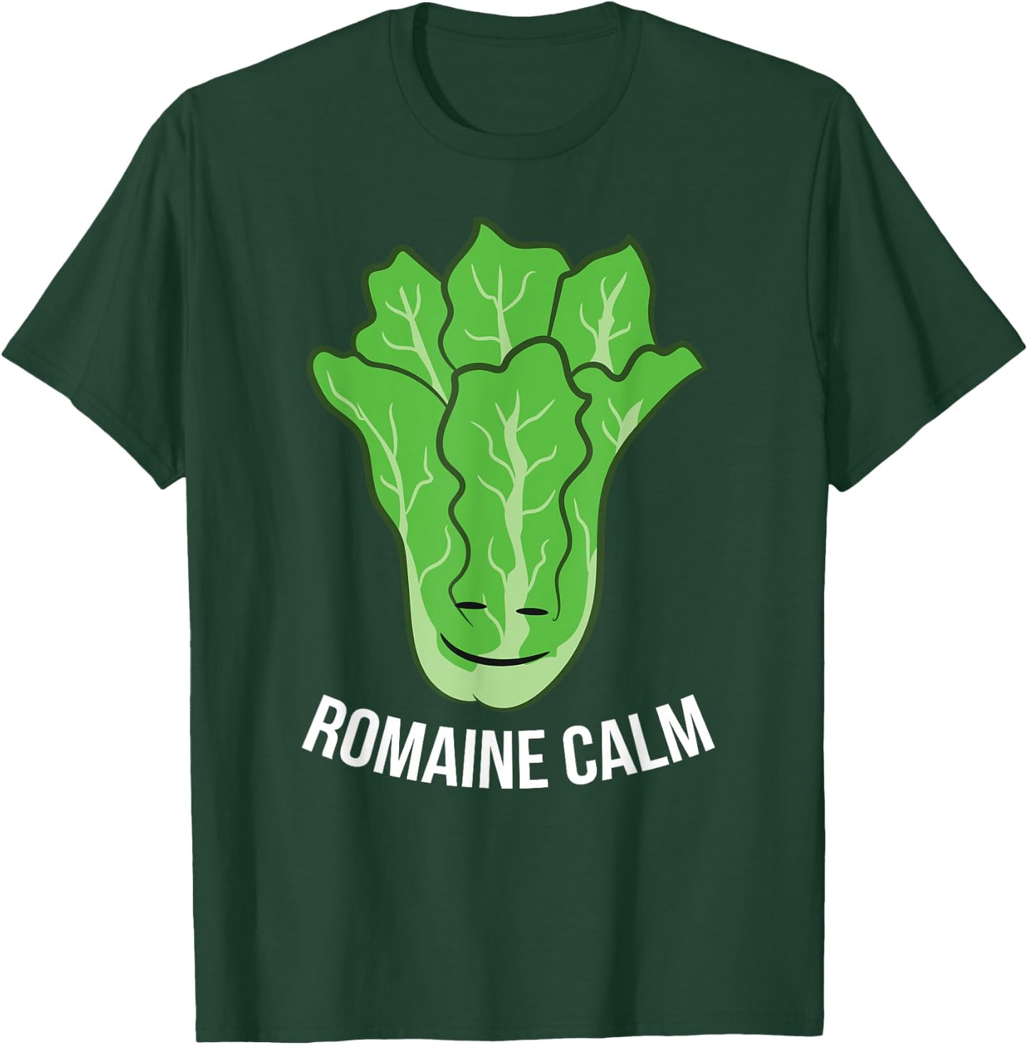 Funny Romaine Calm Lettuce Vegan Vegetarian Romaine T-Shirt - T-Shirt | Forest