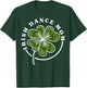 Irish Dance Mom Irish Dancing Irish Dancer T-Shirt - T-Shirt | Forest
