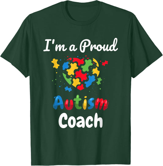 I'm A Proud Autism Coach | Women Men Heart Gifts T-Shirt - T-Shirt | Forest