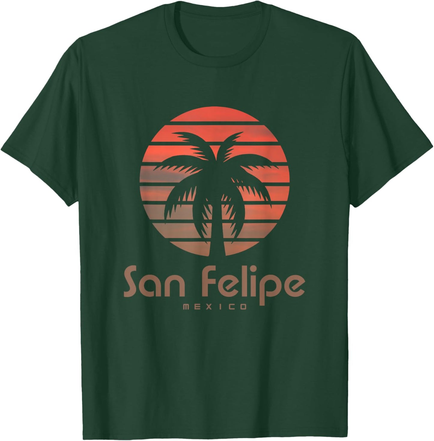 San Felipe Mexico Travel Vacation T-Shirt - T-Shirt | Forest