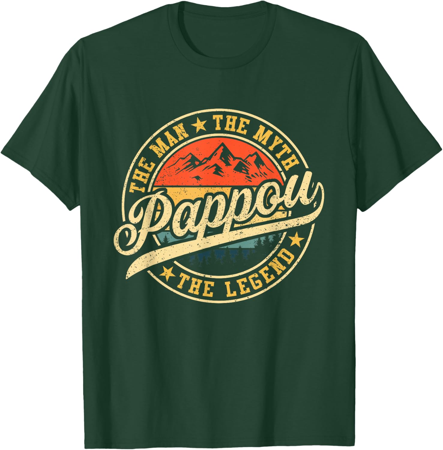 Pappou The Man The Myth The Legend Funny Father's Day T-Shirt - T-Shirt | Forest