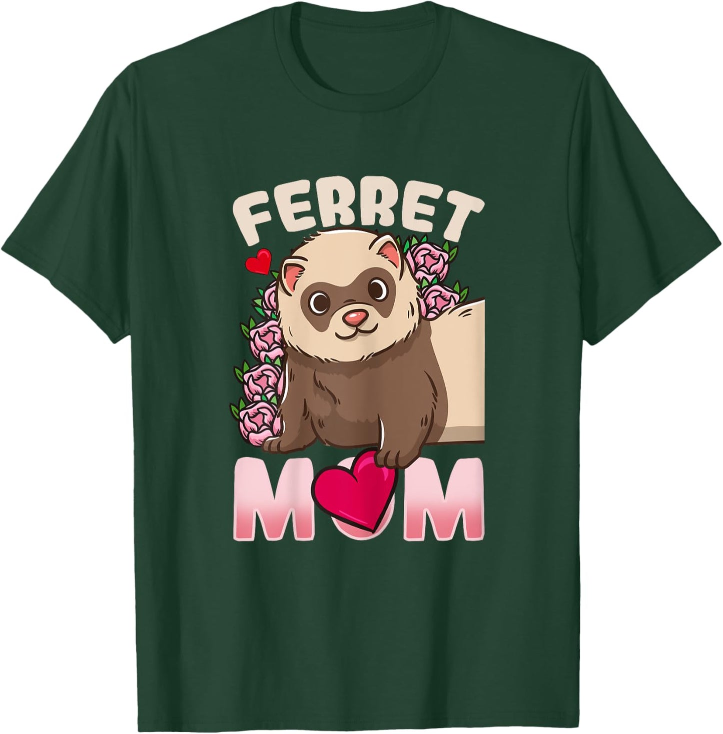 Ferret Mom Funny Gift Ferret Lovers and Owners T-Shirt - T-Shirt | Forest