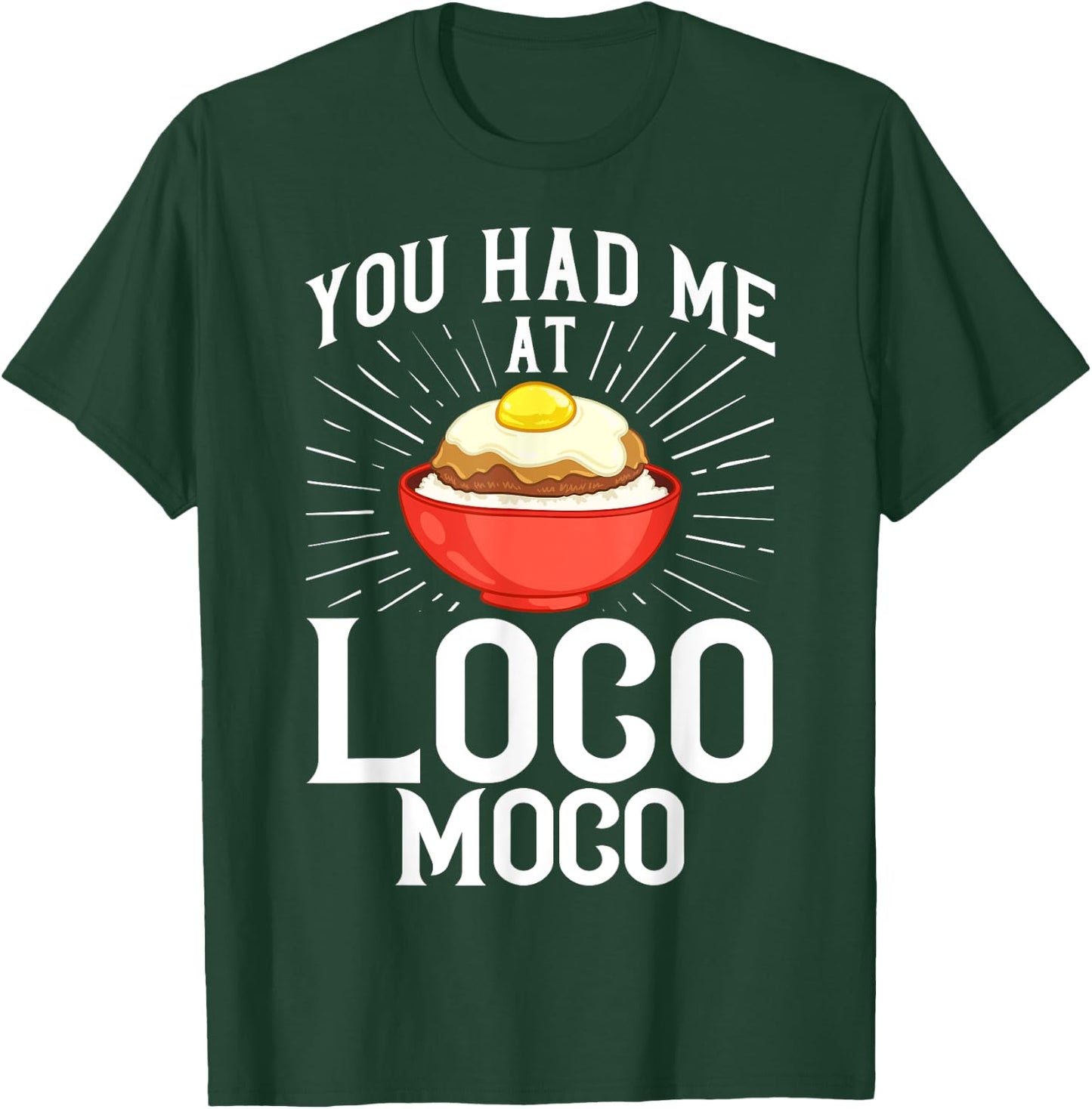 Loco Moco Gravy Recipe Hawaiian Food T-Shirt - T-Shirt | Forest