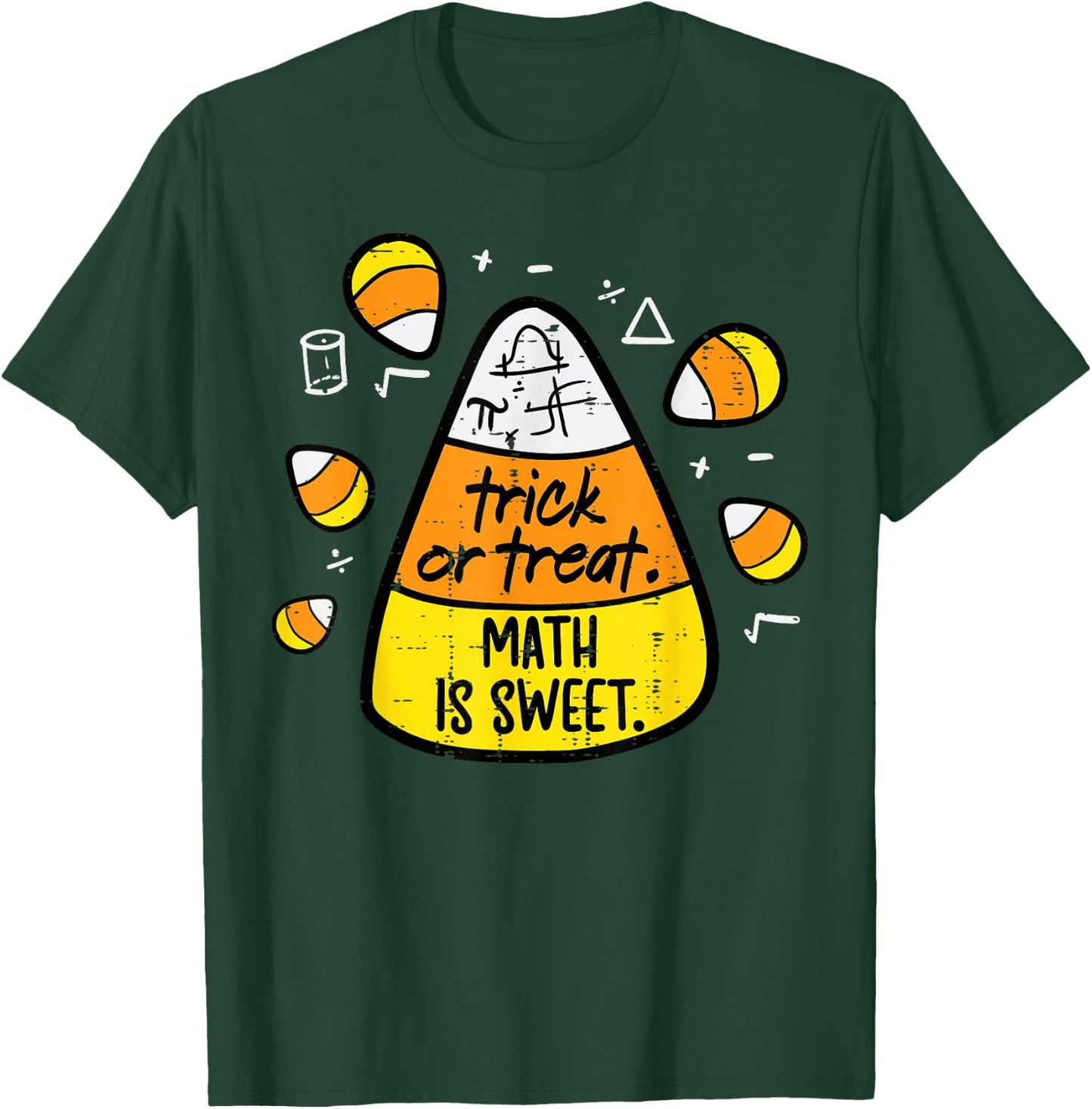 Trick Or Treat Math Sweet Candy Corn Costume Men Women Kids T-Shirt - T-Shirt | Forest