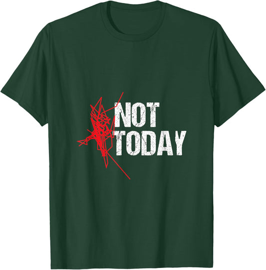 Not Today - Runner GPS Design by NTMF T-Shirt - T-Shirt | Forest