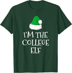 I'm The College Elf Funny Christmas Pajama T-Shirt - T-Shirt | Forest