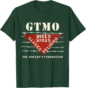 GTMO Land Mine Barbed Wire Sign - Guantanamo Bay Cuba T-Shirt - T-Shirt | Forest