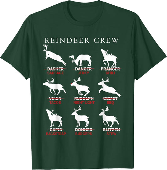 Reindeer Crew Dasher Sausage Dancer Jerky Prancer Chili Xmas T-Shirt - T-Shirt | Forest