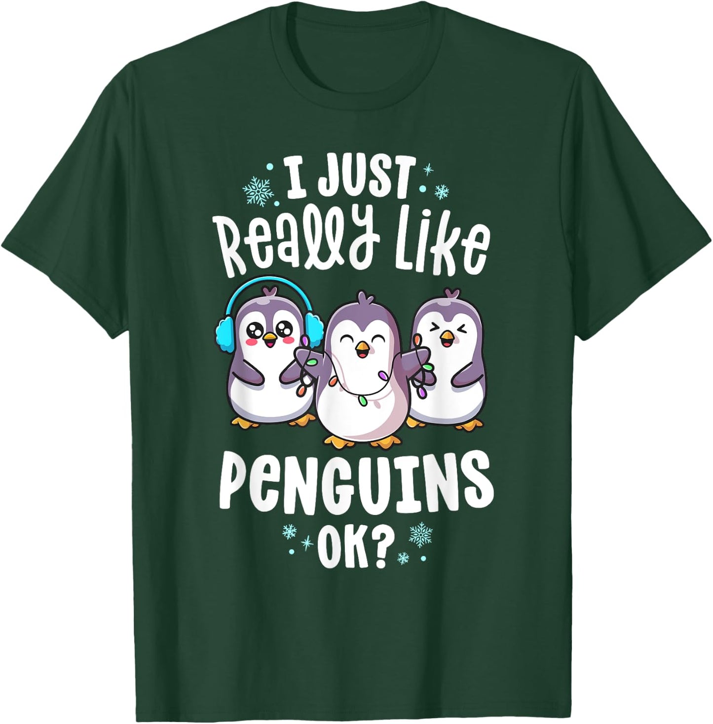 I Just Really Like Penguins For Kids Christmas Xmas T-Shirt - T-Shirt | Forest