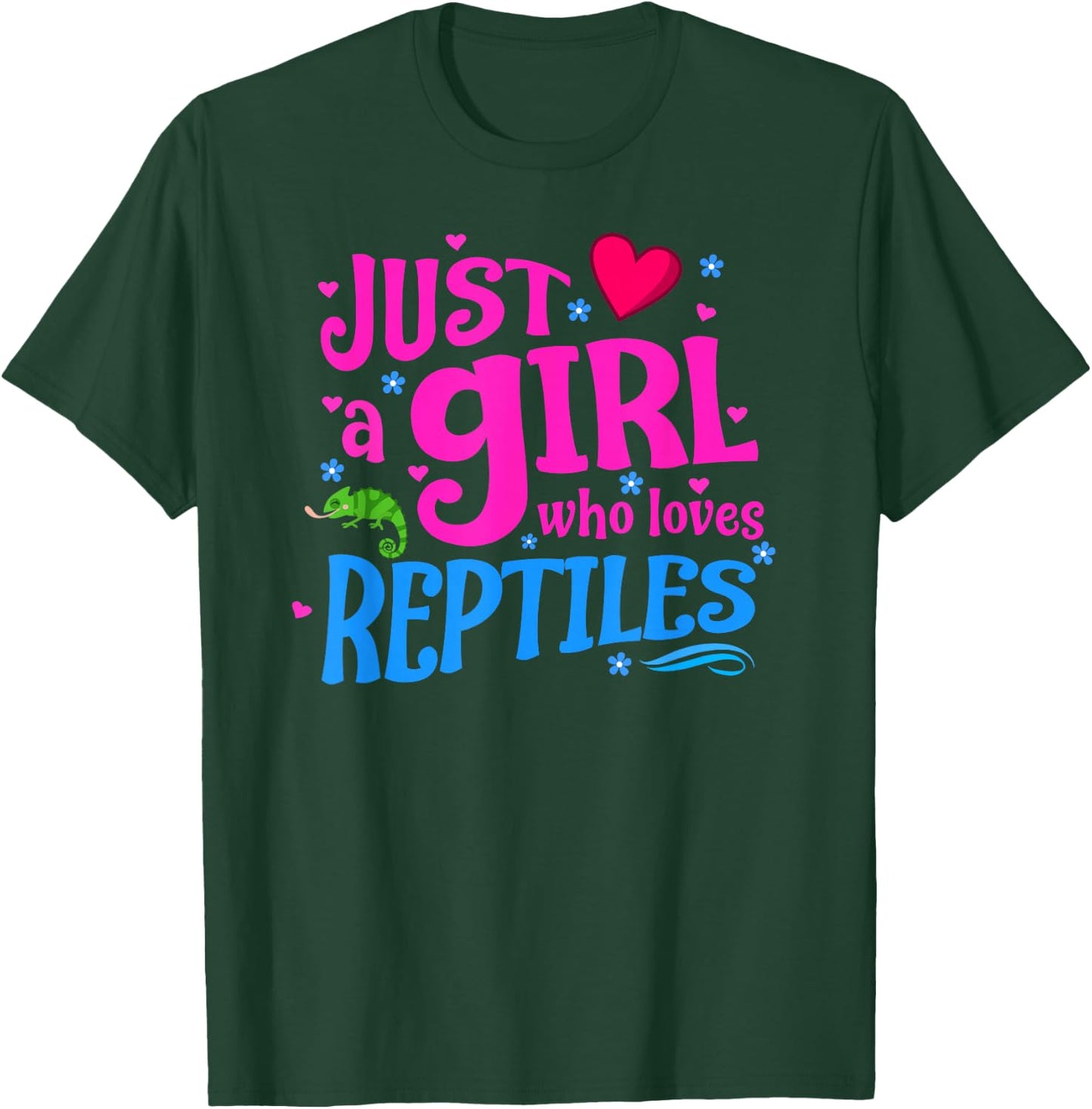Just a Girl Who Loves Reptiles T-Shirt - T-Shirt | Forest
