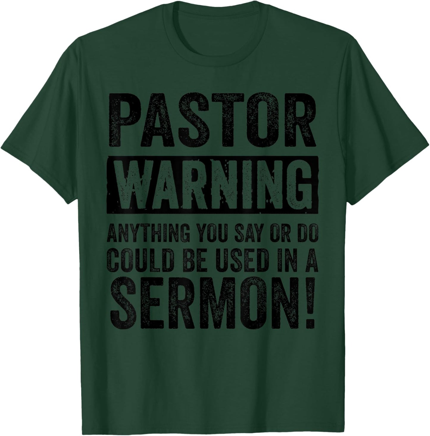 Funny Pastor Gift Religious Preachers Men Women Church T-Shirt - T-Shirt | Forest