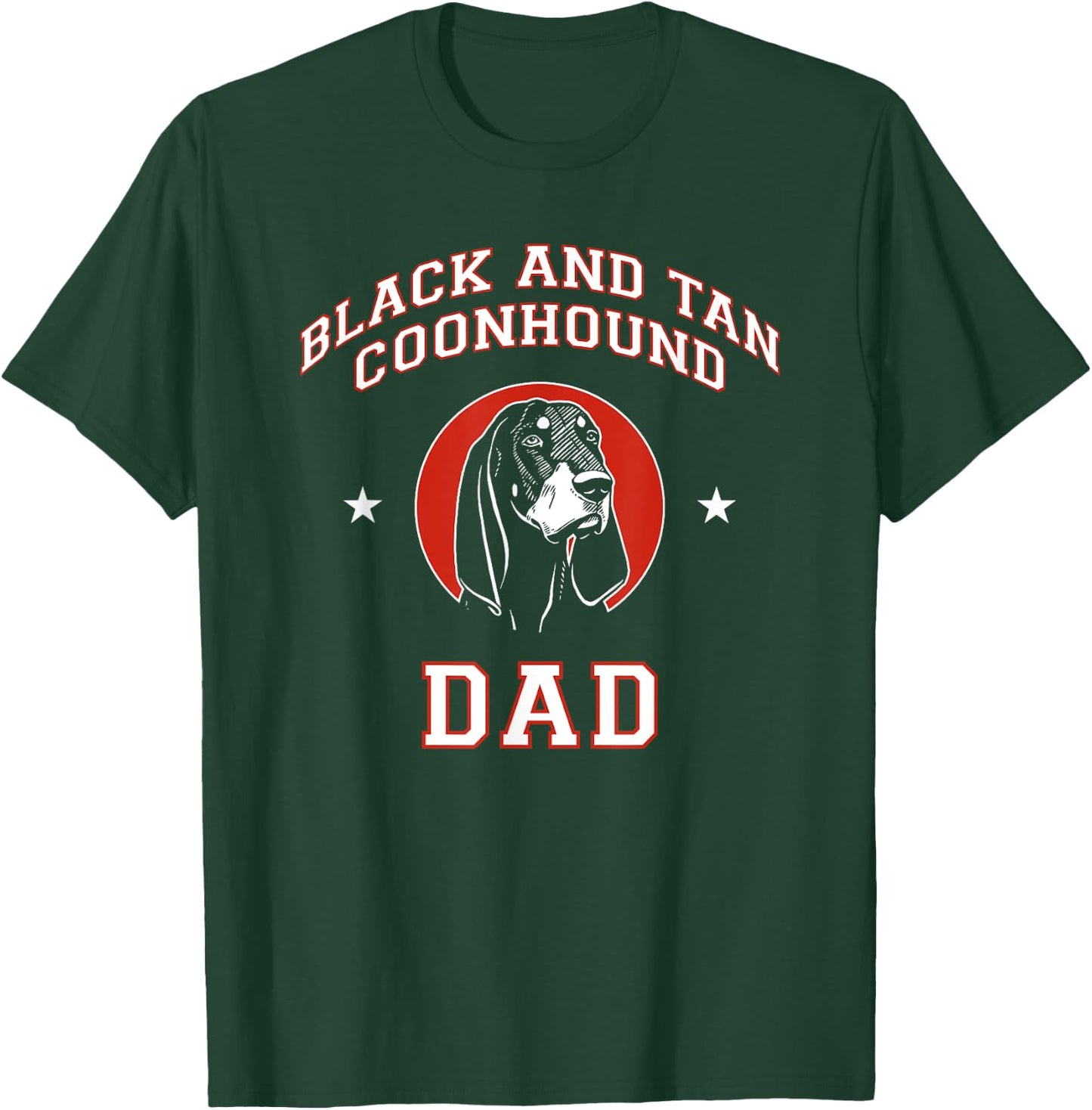Black and Tan Coonhound Dad Dog Father Men Women Kids T-Shirt - T-Shirt | Forest