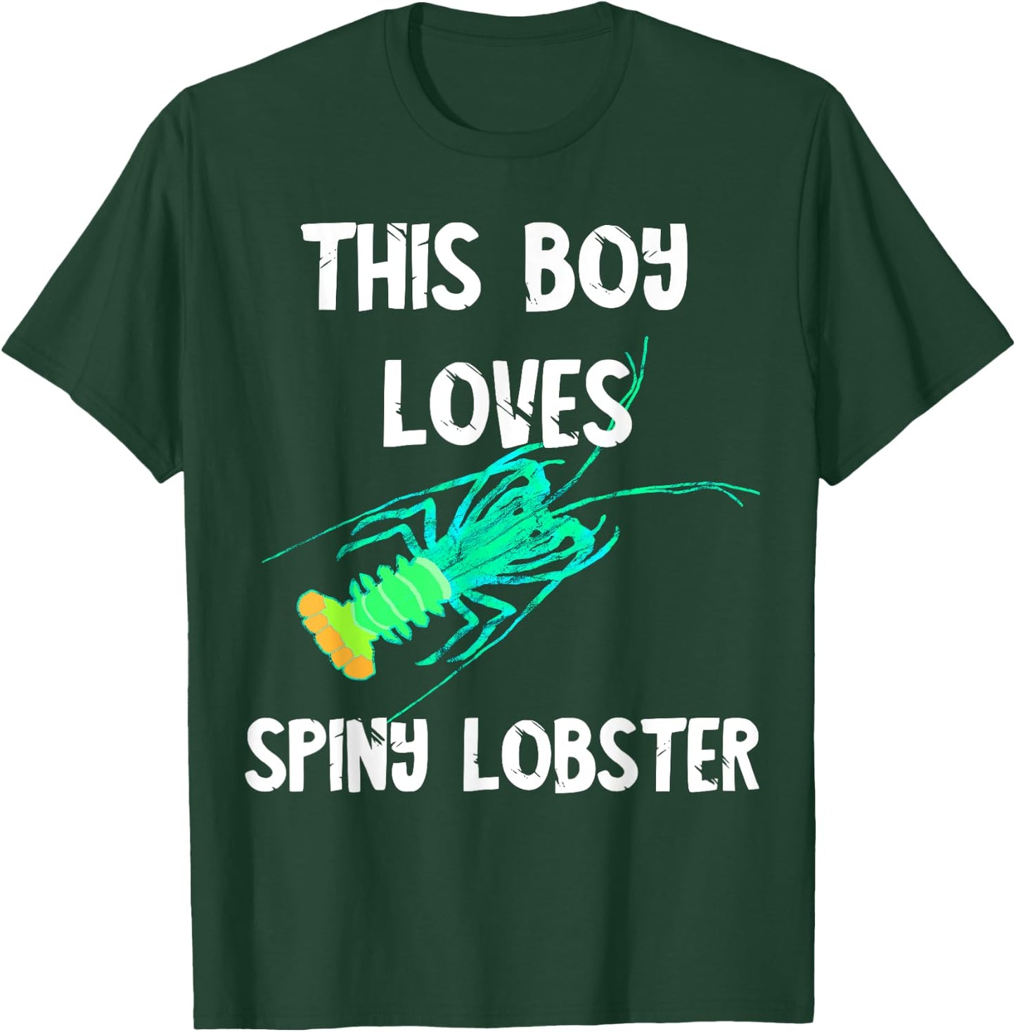 This Boy Loves Spiny Lobster Crustacean Lobstering Seafood T-Shirt - T-Shirt | Forest