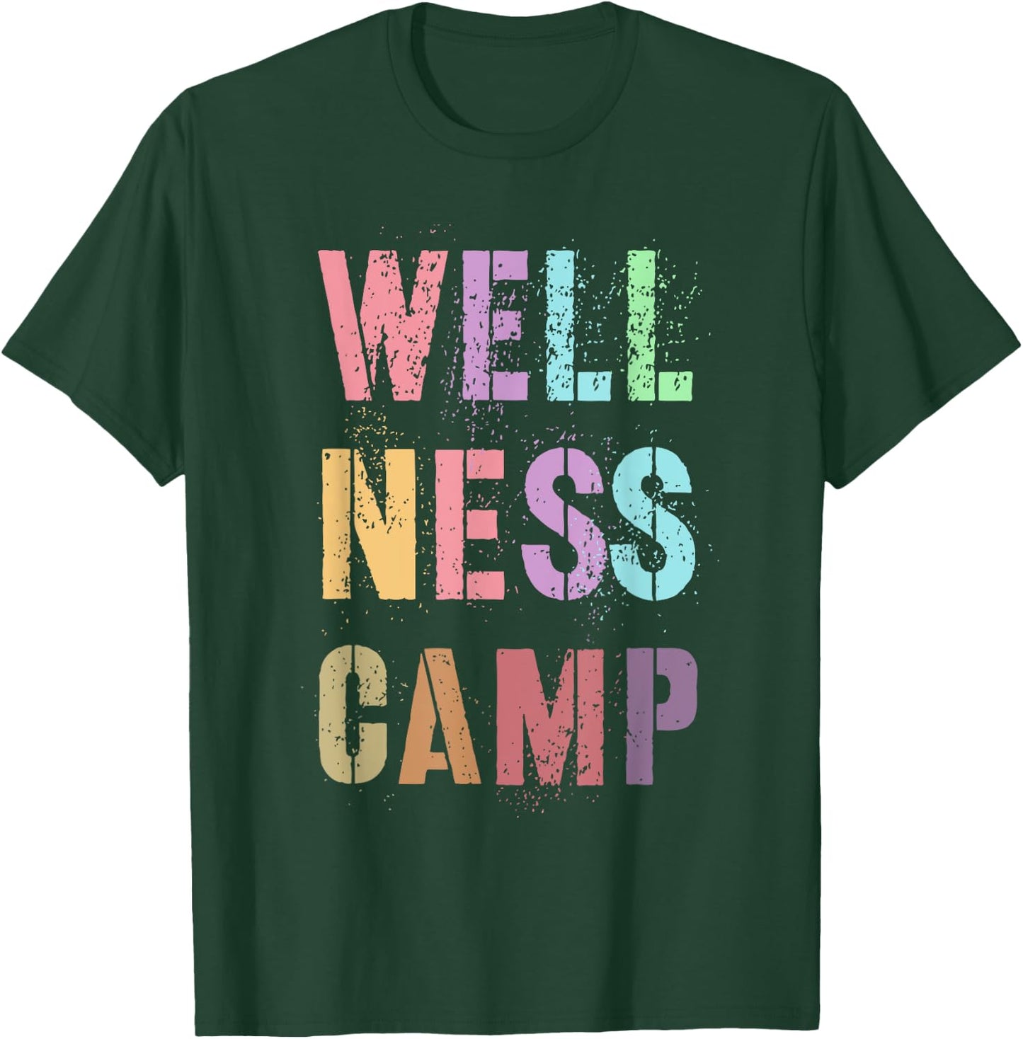 Funny WELLNESS CAMP Director Health Recovery Nurse Trainer T-Shirt - T-Shirt | Forest