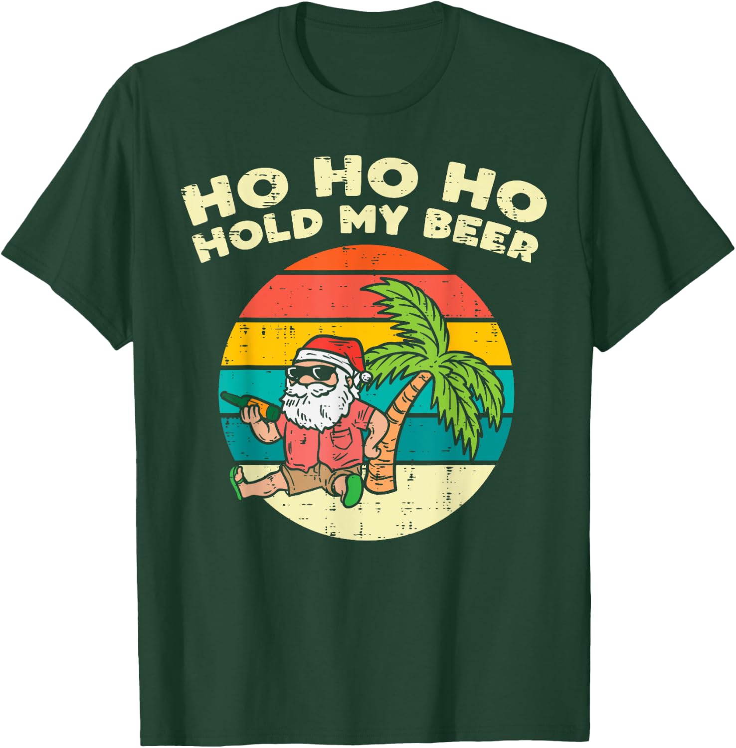 Ho Ho Hold My Beer Santa Beach Christmas In July Drinking T-Shirt - T-Shirt | Forest