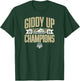 Birmingham Stallions - Giddy Up Champions - UFL T-Shirt - T-Shirt | Forest
