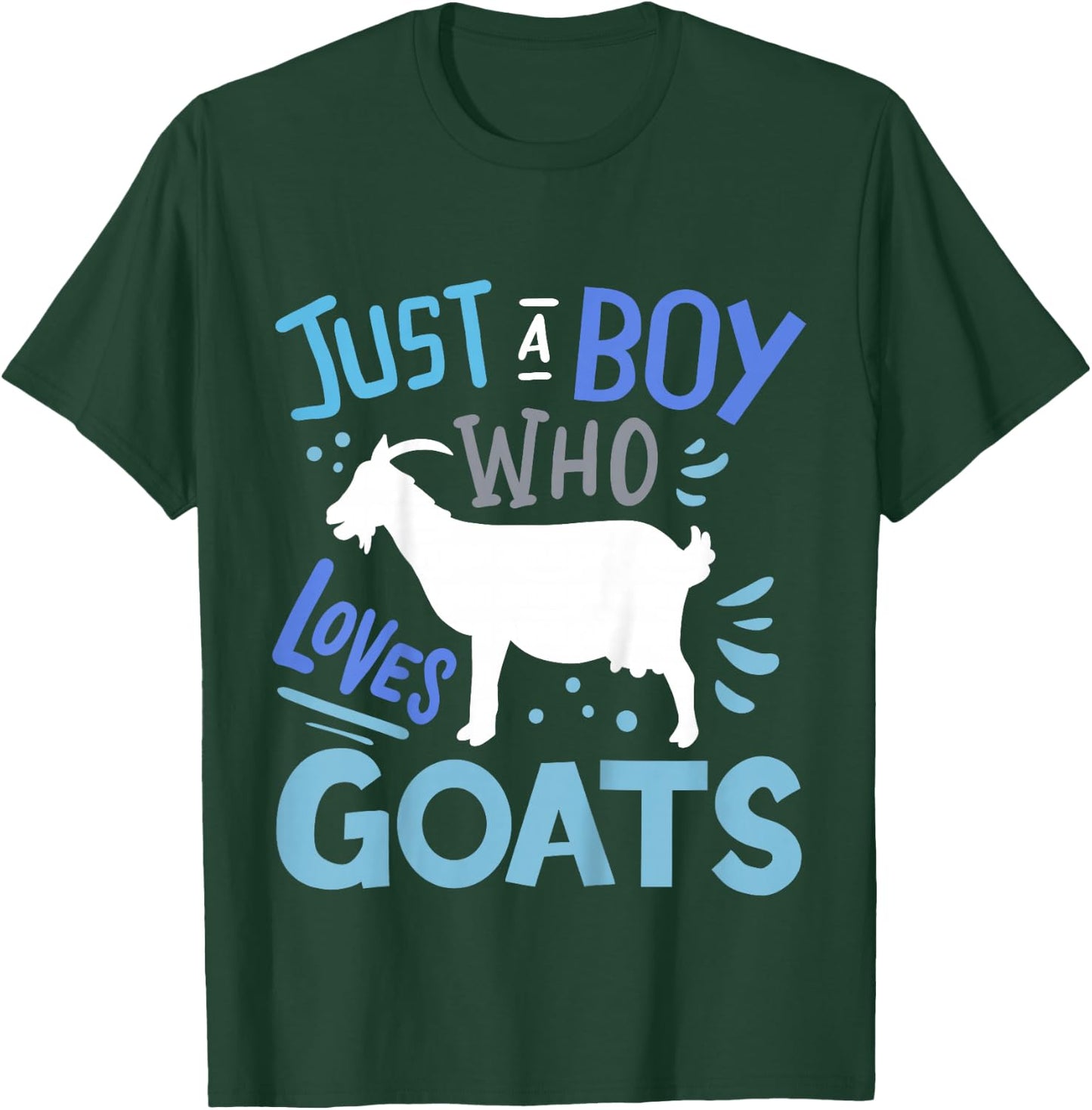 Kids Goat Just A Boy Who Loves Goats Gift T-Shirt - T-Shirt | Forest