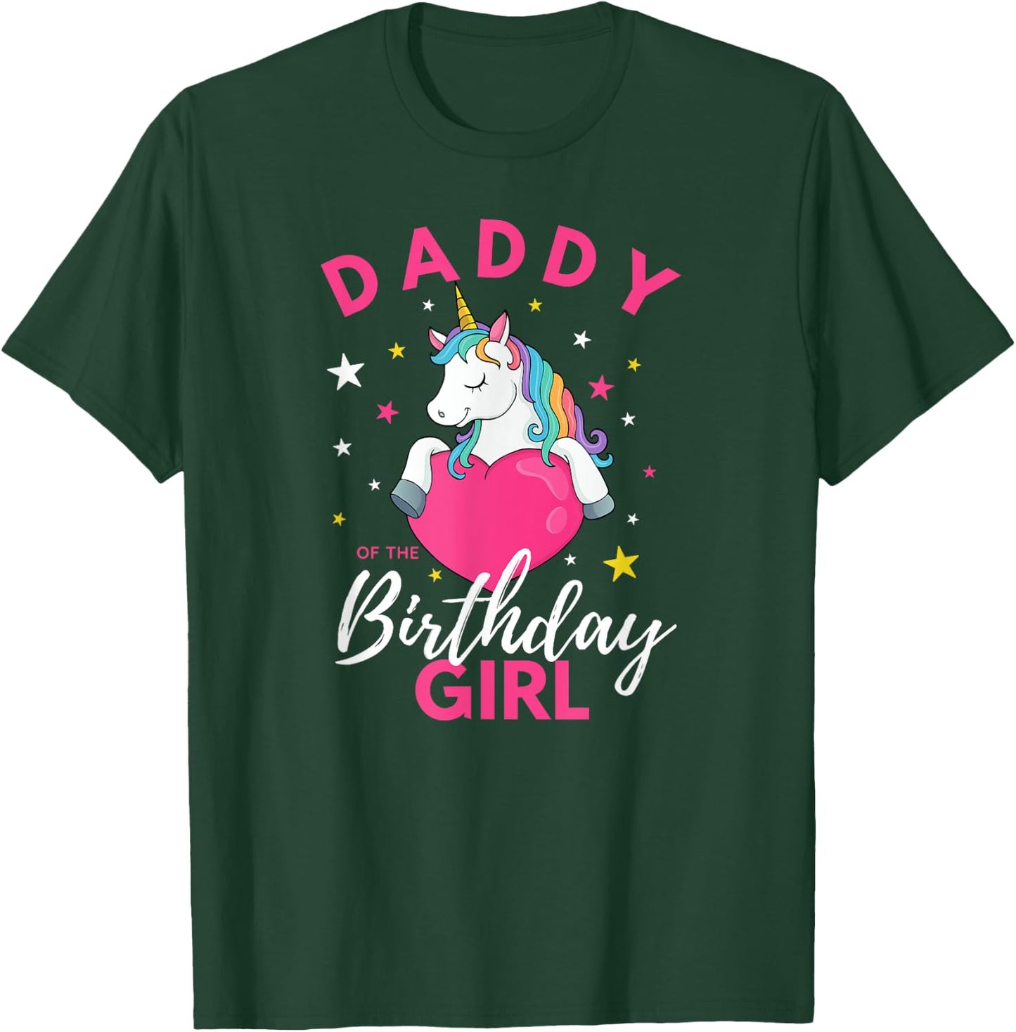 Daddy Of The Birthday Girl Unicorn T-Shirt - T-Shirt | Forest