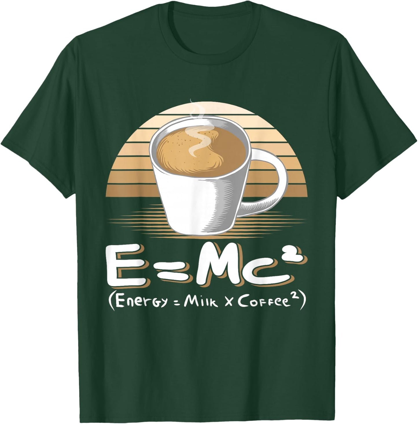 Funny Science E=MC2 Coffee Energy Milk Coffee Formula T-Shirt - T-Shirt | Forest