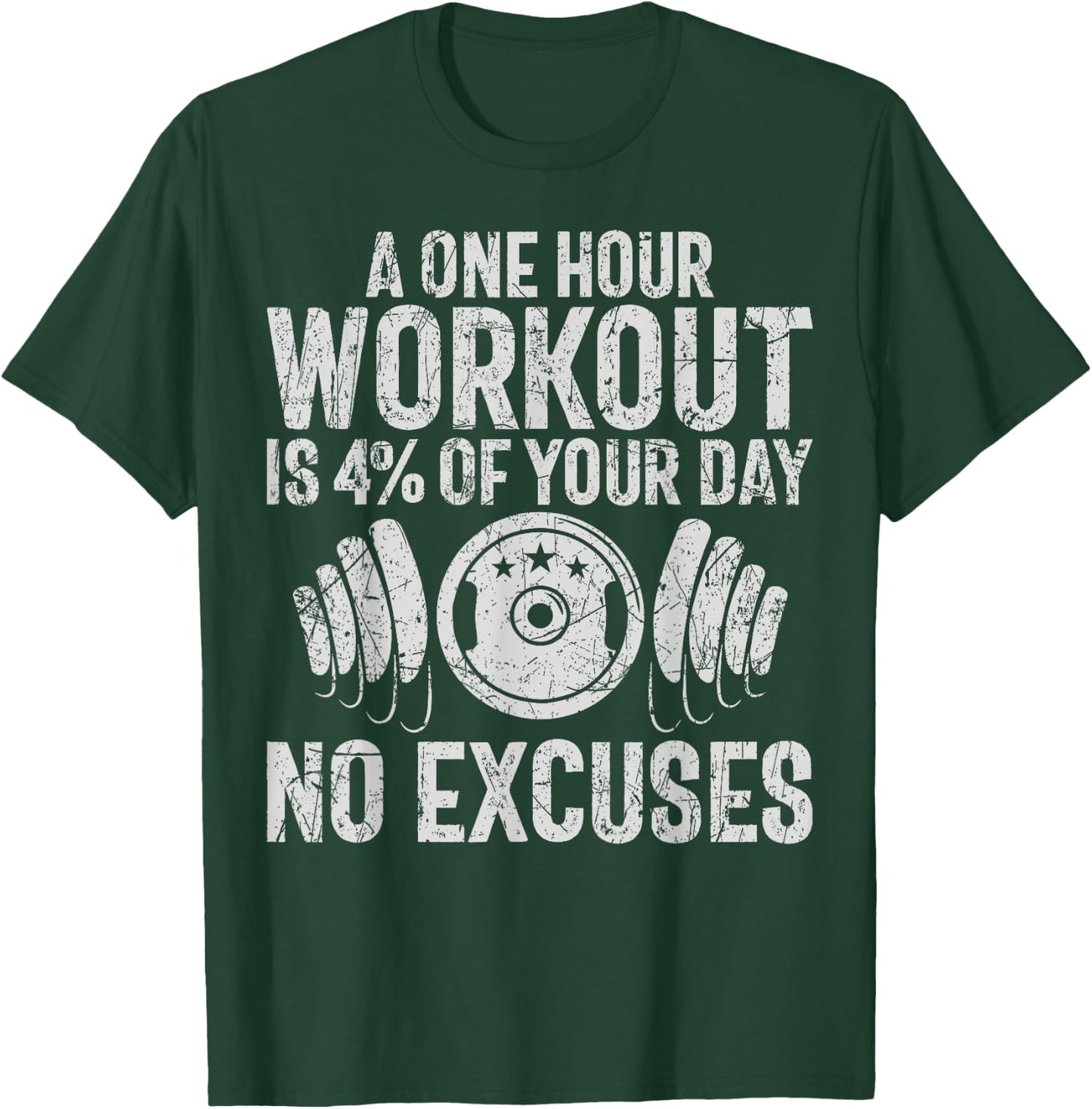 A one Hour Workout is 4% of your Day Personal Trainer T-Shirt - T-Shirt | Forest